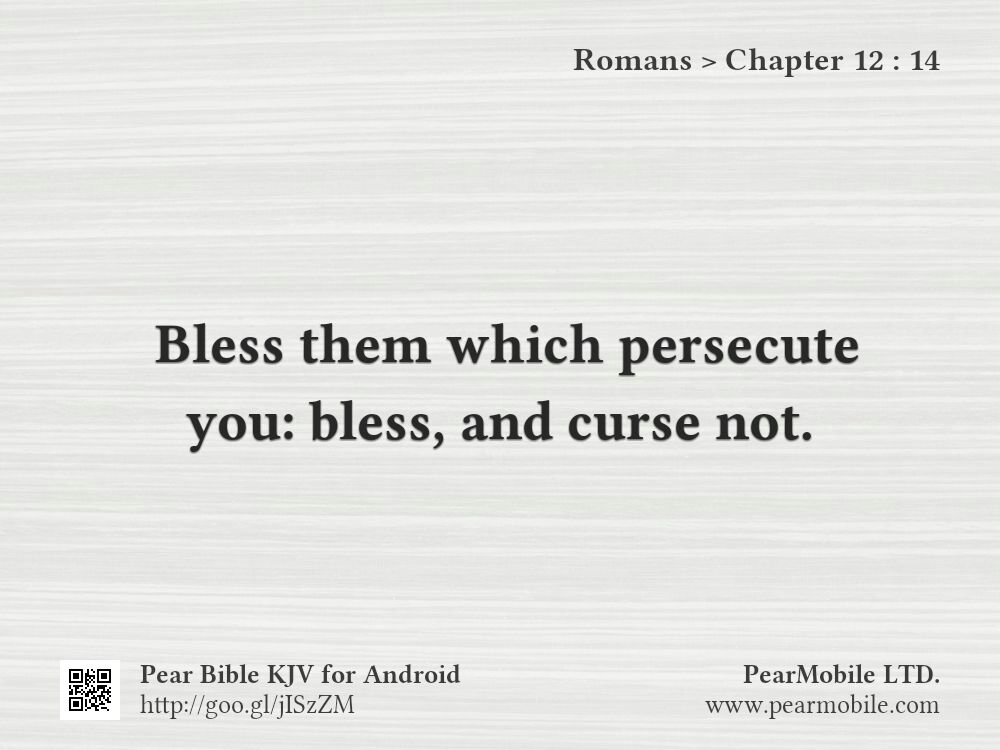 Romans, Chapter 12:14